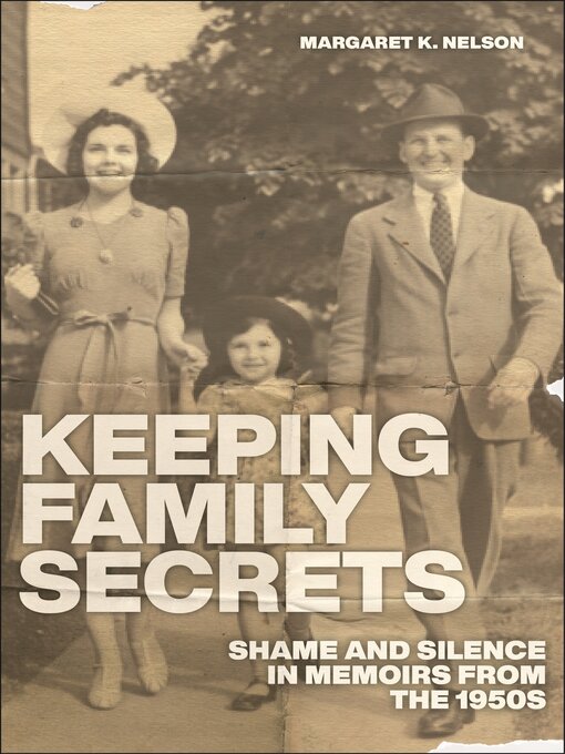 Title details for Keeping Family Secrets by Margaret K. Nelson - Available